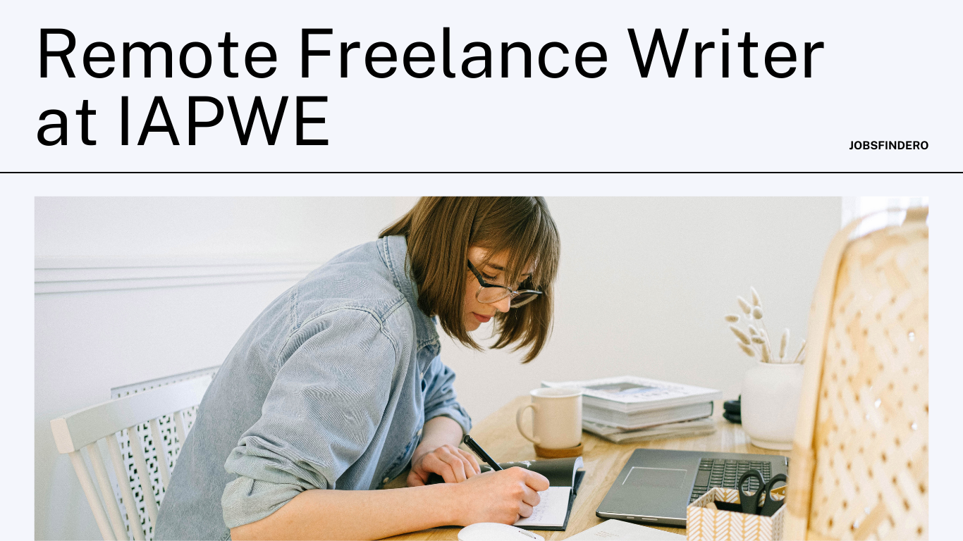 Remote Freelance Writer at IAPWE