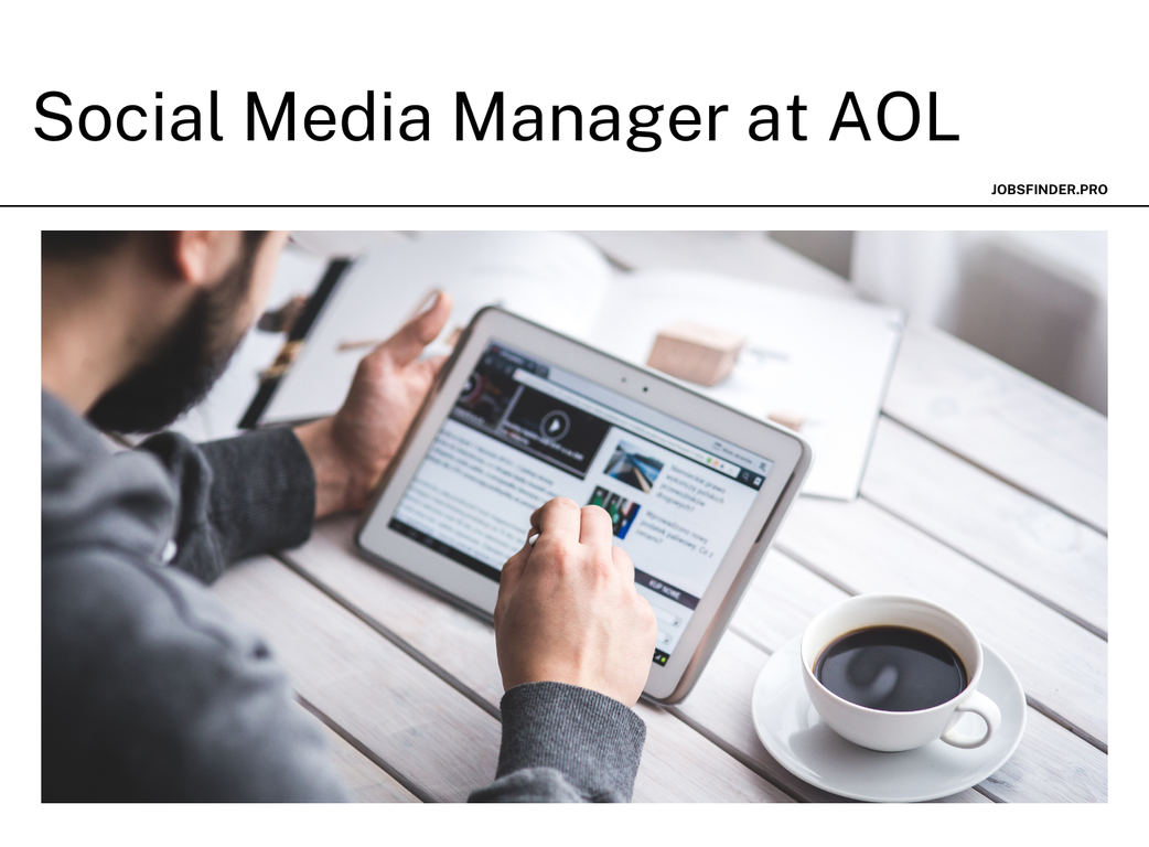 Social Media Manager at AOL