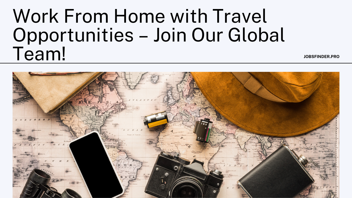 work from home travel opportunities